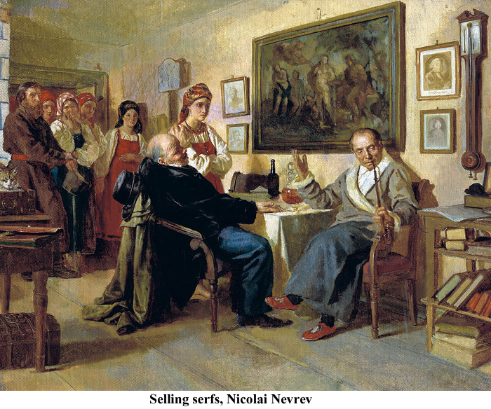 Nicolai Nevrev Selling Serfs